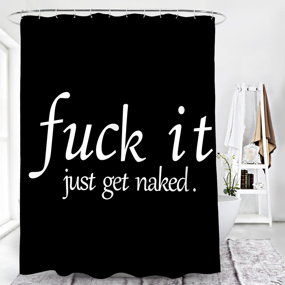 Black Fuck it Shower Curtain