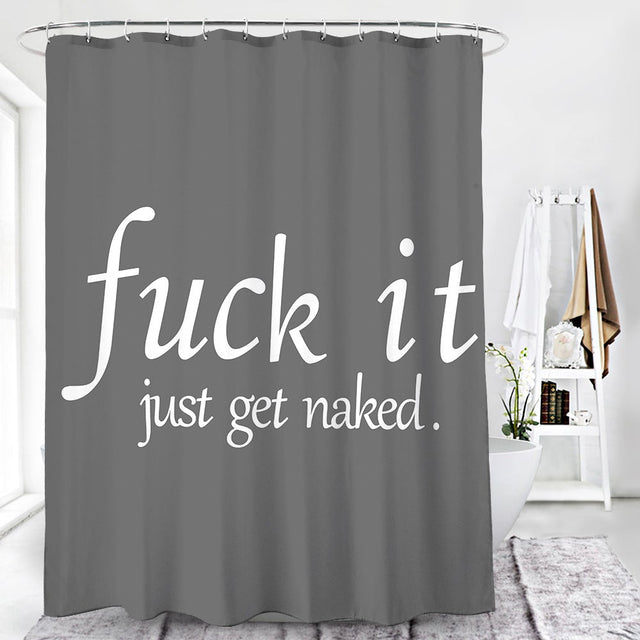 Grey Fuck it Shower Curtain