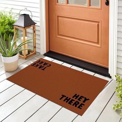 Hey There and Take Care PVC Entrance Mat