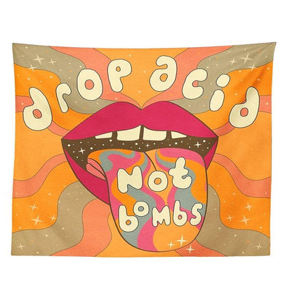Drop Acid Not Bombs Tapestry