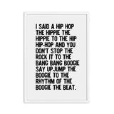 Hippie To The Hip-Hop Wall Poster